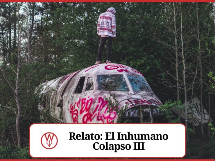 El inhumano colapso III