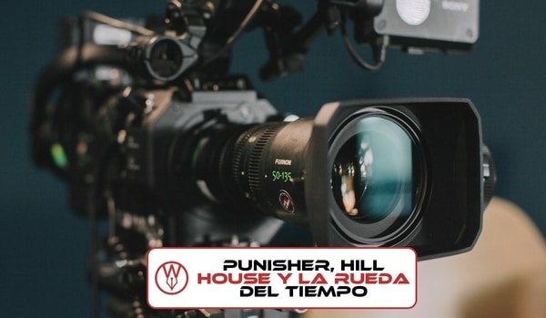 The Punisher Netflix La Maldicion de Hill House y La Rueda del Tiempo